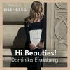 undefined Hi Beauties! Dominika Eisenberg