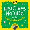 undefined Histoires nature de la Petite Salamandre