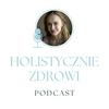 undefined Holistycznie Zdrowi