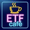 undefined ETF Café