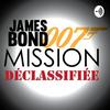undefined James Bond: Mission Déclassifiée