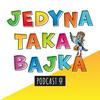 undefined Jedyna taka bajka