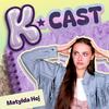 undefined K-Cast