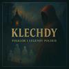 undefined Klechdy – folklor i legendy polskie