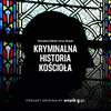 undefined Kryminalna historia kościoła