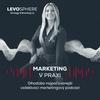 undefined Marketing v praxi