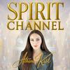undefined Spirit Channel with Athina Król