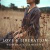 undefined Love & Liberation with Olivia Clementine