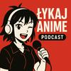 undefined Łykaj Anime
