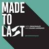 undefined Made to Last Podcast