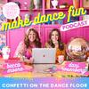 undefined Make Dance Fun
