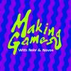undefined Making Games