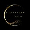 undefined Mandatory Music