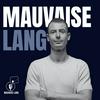 undefined Mauvaise Lang
