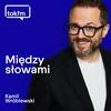undefined Między Słowami - Radio TOK FM