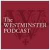 undefined The Westminster Podcast