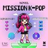 undefined Mission K-Pop