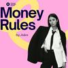 undefined Money Rules by Jules