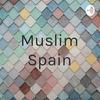 undefined Muslim Spain