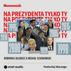 undefined Na prezydenta tylko ty