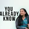 undefined You Already Know