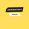 undefined (NIE) matka? podcast