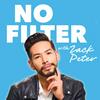 undefined No Filter With Zack Peter