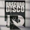 undefined Obscuro Disco
