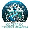 undefined Od ZERA do IT Project Managera