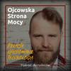 undefined Ojcowska Strona Mocy