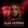 undefined Olga Herring True Crime