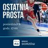 undefined Ostatnia prosta - Radio Gorzów