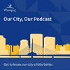 undefined Our City, Our Podcast