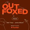 undefined Outfoxed