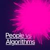 undefined People vs Algorithms