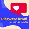 undefined Pierwsze kroki w social media