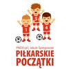 undefined Piłkarskie Początki