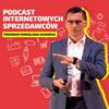 undefined Podcast Internetowych Sprzedawców