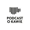 undefined Podcast o Kawie