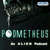 undefined Podmetheus: An Alien Earth Podcast