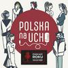 undefined Polska na ucho