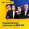undefined Popołudniowa rozmowa w RMF FM