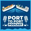 undefined Port To Port Podcast