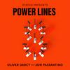 undefined Power Lines with Oliver Darcy and Jon Passantino