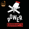 undefined Power Corrupts