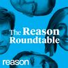 undefined The Reason Roundtable