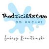 undefined Rodzicielstwo od kuchni