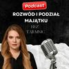 undefined Rozwód i podział majątku bez tajemnic