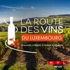 undefined RTL Infos - La Route des Vins du Luxembourg - Domaines viticoles, conseils oenologiques et joyaux à déguster