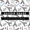 undefined Savoir Shade: An Emily in Paris Recap